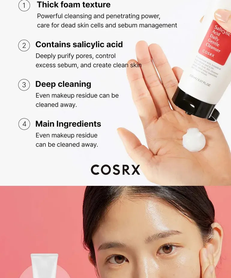 COSRX Salicylic Acid Daily Gentle Cleanser features – thick foam, salicylic acid, deep cleansing